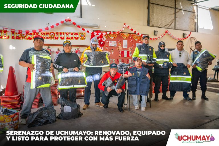 ¡Serenazgo Uchumayo se fortalece con nuevo equipamiento!